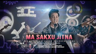 Ma Sackxu JitnaNew Nepali Pop Song 2019 by Ulson Shrestha [upl. by Zelig]