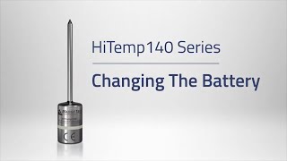 HiTemp140 How To Change The Battery [upl. by Winters930]