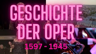 Die Geschichte der Oper  Eine Geschichte in 11 Kapiteln 1597  1945 Musikdokumentation [upl. by Scurlock]