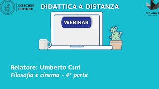 Webinar per la didattica a distanza  Filosofia e cinema 4° parte [upl. by Airamanna]