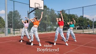 Mabel Boyfriend 💁  choreography 24072021 🇵🇱 [upl. by Nnayllas435]