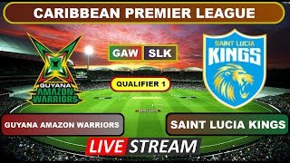 CPL Live  Guyana Amazon Warriors vs St Lucia Kings Live Cricket Score amp Commentary [upl. by Yanrahc]