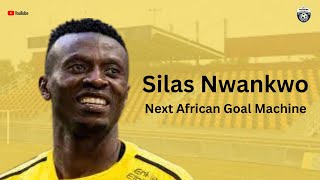 Silas Nwankwo  Next African Goal Machine [upl. by Treble676]