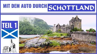 Scotland road trip Part 1  Schottland mit dem Auto Teil 1 [upl. by Stanfill798]