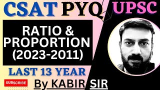 CSAT Ratio and Proportion PYQ Topic wise UPSC Prelims Complete Video [upl. by Rosco]