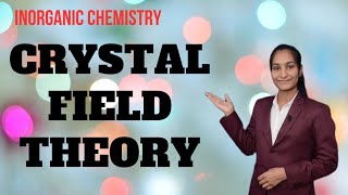 Crystal field theory  Metal  Ligand bonding in Transition Metal Complexes  Part 2  BSc 3rd year [upl. by Ronica]