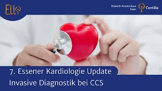 7 Essener Kardiologie Update 2022 I Invasive Diagnostik bei CCS I D S Choudhury [upl. by Ojaras505]