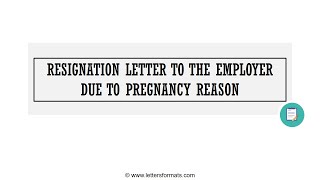 How to Write a Resignation Letter due to Pregnancy Reason [upl. by Aicac14]