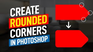 How To Create Rounded Corner Shapes in Photoshop 2020 [upl. by Weisbrodt]