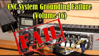 CNC System Grounding Failure Volume 16 [upl. by Burton]