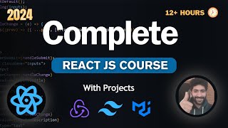 🚀 Complete React JS Course 2024  Beginner to Pro [upl. by Birck915]