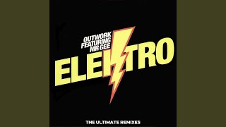 Elektro Outwork mix feat Mr Gee [upl. by Steward]