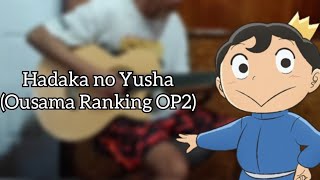 Hadaka no Yusha  裸の勇者  by Vaundy Ousama Ranking OP2  fingerstyle guitar cover [upl. by Sussman881]