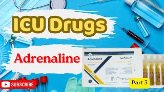 ICU Medications  Adrenaline [upl. by Lien]