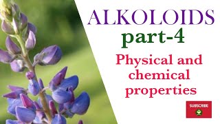 Alkaloid  part 4 physical and chemical properties in detail with explanation [upl. by Ahsiken]