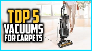 Top 5 Best Vacuums for Carpets  Awesome Reviewer [upl. by Ailam]