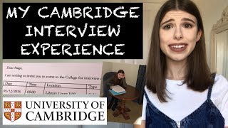 MY CAMBRIDGE INTERVIEW EXPERIENCE  STORYTIME amp ADVICE [upl. by Pandich]