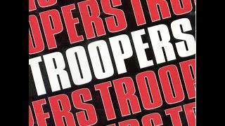 Troopers  Troopers Full Album [upl. by Acinomahs655]