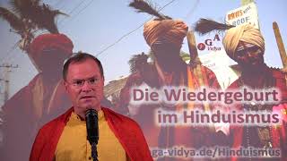 Die Wiedergeburt im Hinduismus [upl. by Dnomyar]