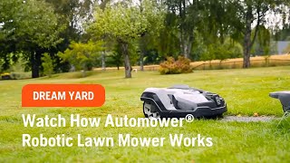 Watch How Husqvarna Automower® Robotic Lawn Mower Works [upl. by Biamonte]