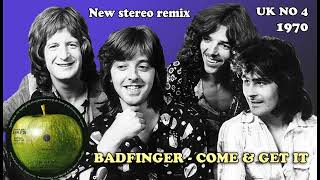 Badfinger  Come amp Get It  2021 stereo remix [upl. by Raye]