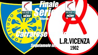 CARRARESE vs VICENZA  SERIE C  Play Off FINALE Ritorno  DIRETTA LIVE  Cronaca campo 3d  1730 [upl. by Aileme]