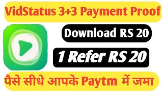 VidStatus App Se Paise Kaise Kamaye  How To Earn Money From VidStatus  Payment Proof [upl. by Ivek647]