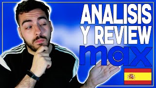 📺MAX ESPAÑA📺 ¿COMO ES ¿MERECE LA PENA  ANALISIS amp REVIEW  STREAMING [upl. by Rhyne]