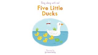 Sing Along With Me Five Little Ducks – Nosy Crow Nursery Rhymes [upl. by Dopp]