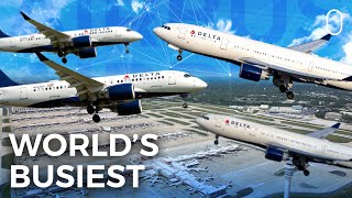 Why Atlanta Is The Worlds Busiest Airport [upl. by Larrad]