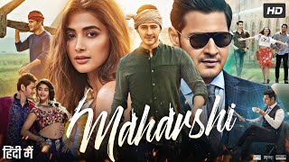 Maharshi Full Movie In Hindi Dubbed  Mahesh Babu  Pooja Hegde  Allari  Review amp Facts HD [upl. by Danais442]