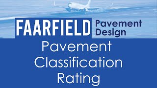 Pavement Classification Ratings [upl. by Enirroc]