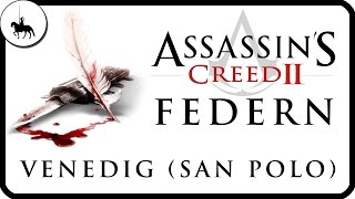 Assassins Creed 2  Alle FedernAll Feathers  Venedig San Polo  Guide [upl. by Tterag]