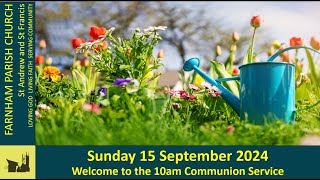 10am Sunday 15th September  Communion Service at St Andrews Church Farnham [upl. by Ragucci]