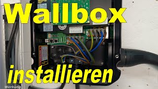 Wallbox Installation Anleitung vom Fachmann 🤔😊 Montage und anschließen [upl. by Ekaj]