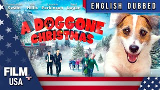 A Doggone Christmas  English Dubbed  Family  Film Plus USA [upl. by Mikah]