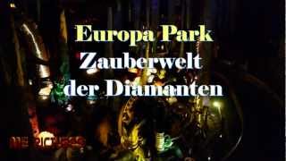 Europa Park  Zauberwelt der Diamanten HD [upl. by Inami166]