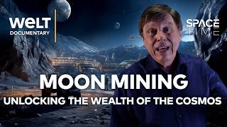 MOON MINING AND ASTEROID WEALTH The Next Step in Space Exploration  WELT SpaceTime [upl. by Thanh]