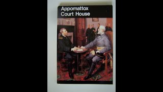 Appomattox Court House by Jay Luvaas [upl. by Brodeur]