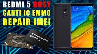 CARA GANTI EMMC REDMI 5 ROSY FULL BAHAN [upl. by Milt]