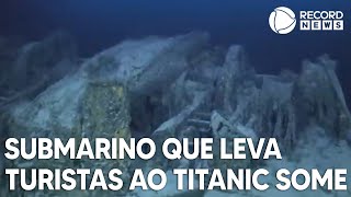 Submarino que leva turistas ao Titanic desaparece no Oceano Atlântico [upl. by Ridinger899]