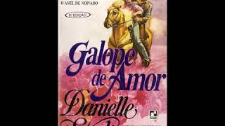 GALOPE DE AMOR DANIELLE STEEL 22 AUDIOLIVRO [upl. by Scribner]