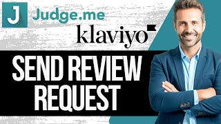 How to Send Review Request with Klaviyo and Judgeme  Full Tutorial 2024 [upl. by Lasala]