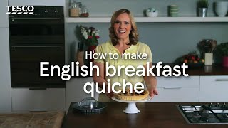 How to Make English Breakfast Quiche  Tesco [upl. by Boles904]