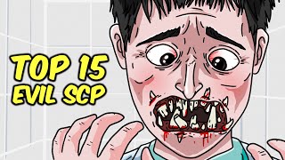 Top 15 Evil SCP Stories [upl. by Hereld303]