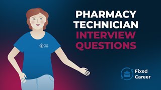 6 Best Pharmacy Technician Interview Questions and Answers [upl. by Alamaj]