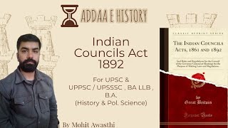 Lecture 12 Indian councils act 1892 indianpolity indianhistory [upl. by Croteau4]