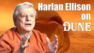 Harlan Ellison on Lynchs Dune [upl. by Lyman848]