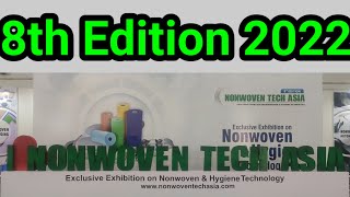 NONWOVEN TECH ASIA EXPO 2022  8th Edition [upl. by Sugden132]