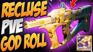 The Recluse PvE God Roll  Destiny 2 Into the Light BEST VOID SMG [upl. by Ennailuj]